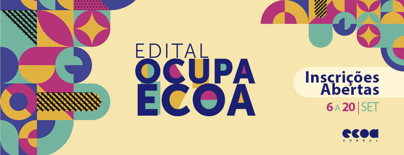 INSCRIÇÕES ABERTAS Edital OCUPA ECOA site