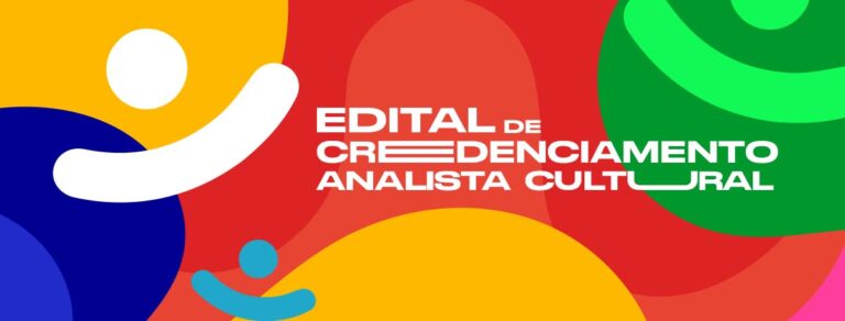 EDITAL DE CREDENCIAMENTO PARA ANALISTA CULTURAL