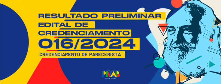 RESULTADO PRELIMINAR – EDITAL 016/2024 – CREDENCIAMENTO DE PARECERISTA